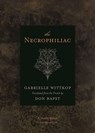 The Necrophiliac - Gabrielle Wittkop - 9781550229431