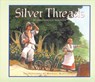 Silver Threads - Marsha Forchuk Skrypuch - 9781550419030