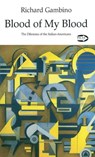 Blood of My Blood - Richard Gambino - 9781550711011