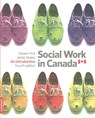 Social Work in Canada: An Introduction - Steve Hick - 9781550772562
