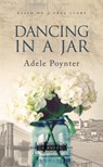 Dancing in a Jar - Adele Poynter - 9781550816303