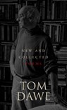 New and Collected Poems - Tom Dawe - 9781550817553