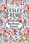 Her Mother's Daughter - Lesley Crewe - 9781551098333