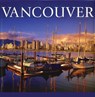 Vancouver (Canada Series) - Tanya Lloyd Kyi - 9781551105284