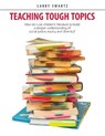 Teaching Tough Topics - Larry Swartz - 9781551383415