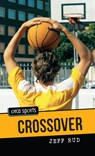 Crossover - Jeff Rud - 9781551439815