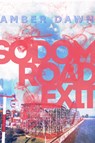 Sodom Road Exit - Amber Dawn - 9781551527161