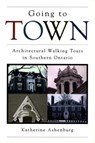 Going to Town - Katherine Ashenburg - 9781551996370