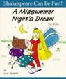 A Midsummer Night's Dream for Kids - Lois Burdett - 9781552091241