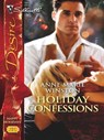 Holiday Confessions - Anne Marie Winston - 9781552546994