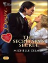 The Secretary's Secret - Michelle Celmer - 9781552548172