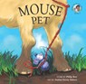 Mouse Pet - Philip Roy - 9781553804437