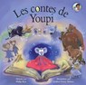Les Contes De Youpi - ROY,  Philip - 9781553805298