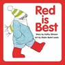 Red is Best - Kathy Stinson - 9781554513642
