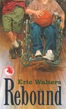Rebound - Eric Walters - 9781554553099