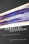 Parallel Encounters - Gillian Roberts ; David Stirrup - 9781554589845
