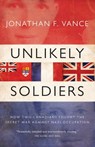 Unlikely Soldiers - Jonathan Vance - 9781554685578