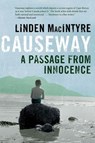 Causeway - Linden MacIntyre - 9781554689521