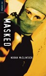 Masked - Norah McClintock - 9781554693641