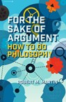 For the Sake of Argument - Robert M. Martin - 9781554813377