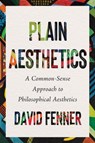Plain Aesthetics - David Fenner - 9781554816262