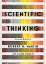 Scientific Thinking, Second Edition - Robert M. Martin - 9781554816521