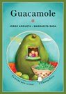 Guacamole: Un poema para cocinar / A Cooking Poem - Jorge Argueta - 9781554988884