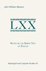 Notes on the Greek Text of Exodus - John William Wevers - 9781555404543