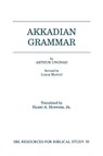 Akkadian Grammar - Arthur Ungnad - 9781555408015