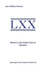 Notes on the Greek Text of Genesis - John William Wevers - 9781555408855