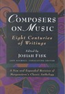 Composers on Music: Eight Centuries of Writings - FISK,  Josiah - 9781555532796