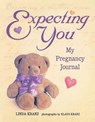 Expecting You - Linda Kranz - 9781555612450