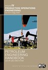 Petroleum Engineering Handbook Volume IV - Larry Lake - 9781555631185