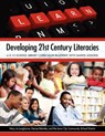Developing 21st Century Literacies - Mary Jo Langhorne ; Denise Rehmke - 9781555707521