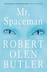 Mr. Spaceman - Robert Olen Butler - 9781555846213
