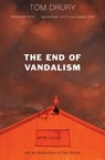 The End of Vandalism - Tom Drury - 9781555846282