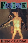 Frisk - Dennis Cooper - 9781555847739