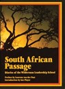 South African Passage - JUNKIN,  Elizabeth Darby - 9781555910099