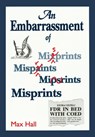 An Embarrassment of Misprints - HALL,  Max R. - 9781555912024