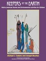 KEEPERS OF THE EARTH - Joseph Bruchac ; Michael Caduto - 9781555913854