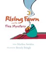Rising Fawn and the Fire Mystery - AWIAKTA,  Marilou - 9781555916008
