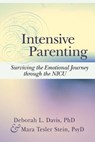 Intensive Parenting - Deborah L Davis ; Maria Tesler Stein - 9781555917449