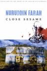 Close Sesame - Nuruddin Farah - 9781555971625