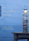 The Yellow-lighted Bookshop - Lewis Buzbee - 9781555975104