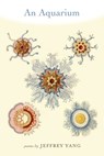 An Aquarium - Jeffrey Yang - 9781555975135