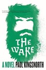 Wake - Paul Kingsnorth - 9781555977177