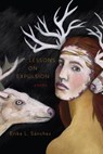 Lessons on Expulsion: Poems - Erika L. Sánchez - 9781555977788