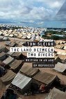 The Land Between Two Rivers - SLEIGH,  Tom - 9781555977962