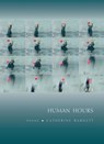 Human Hours: Poems - Catherine Barnett - 9781555978143