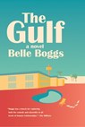 The Gulf - Belle Boggs - 9781555978822
